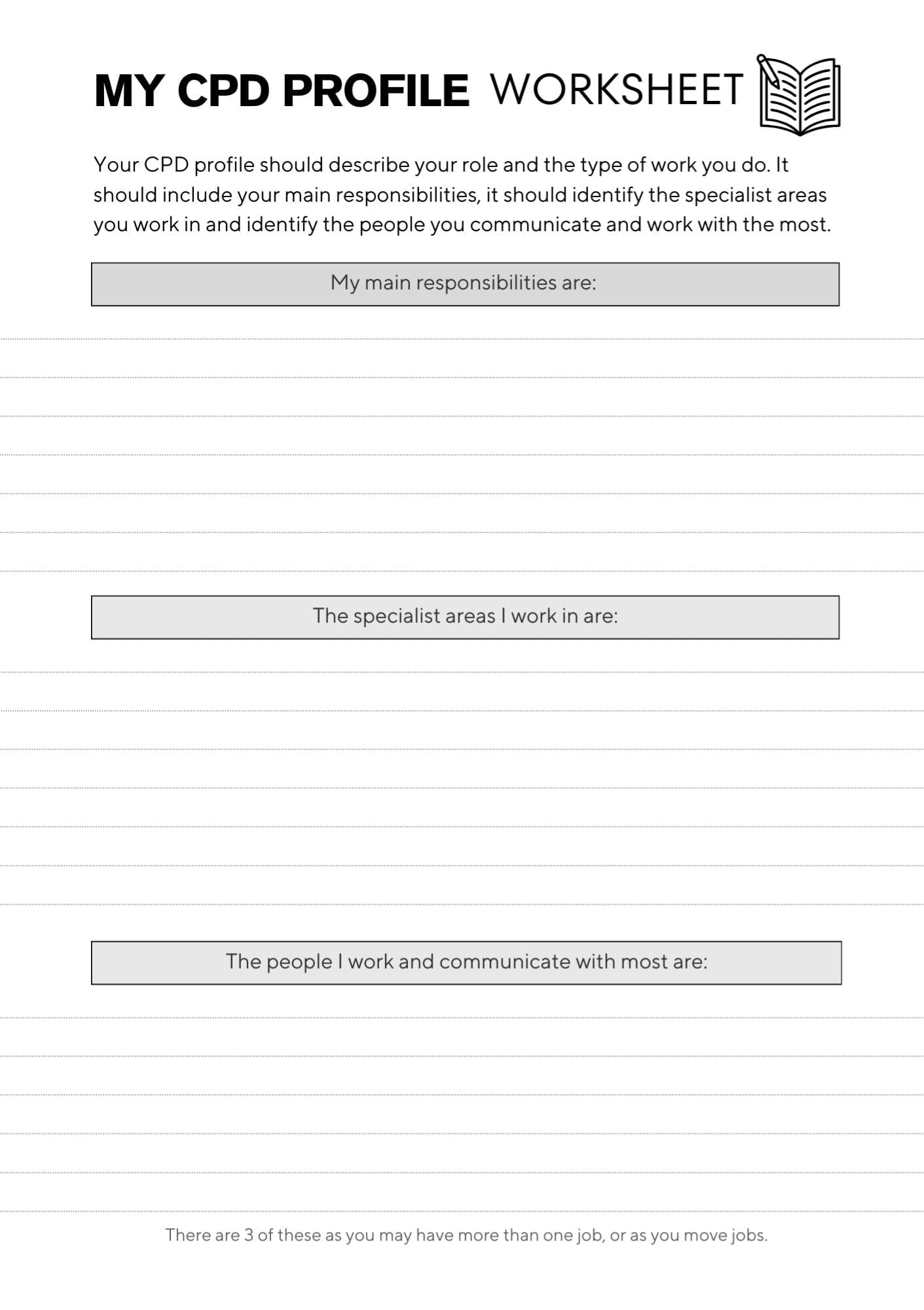 page 1 of 1 of the CPD profile worksheet from the CPD Portfolio. Titled at the top, has 3 sections with prompts in box to mark each section.
